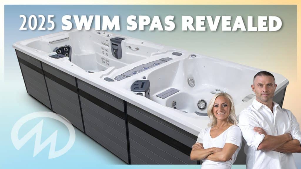 2025 Swim Spas Revealed