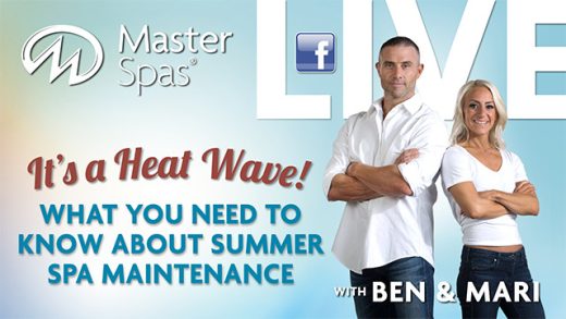 It's a heat wave! What you need to know about summer spa maintenance
