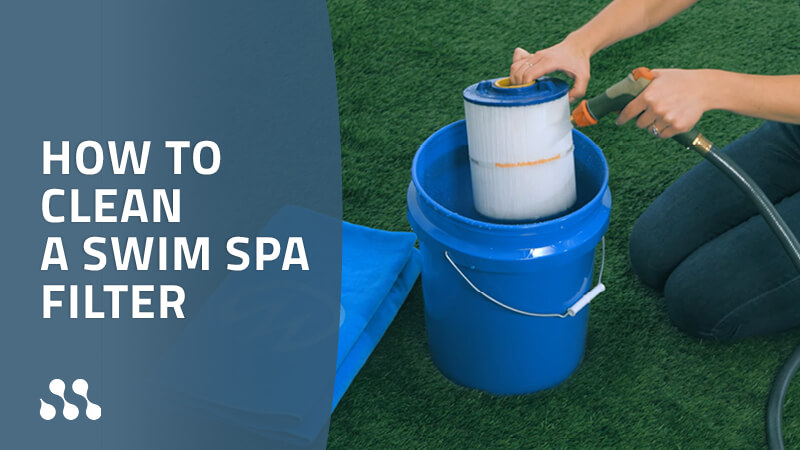 How to clean your swim spa filter