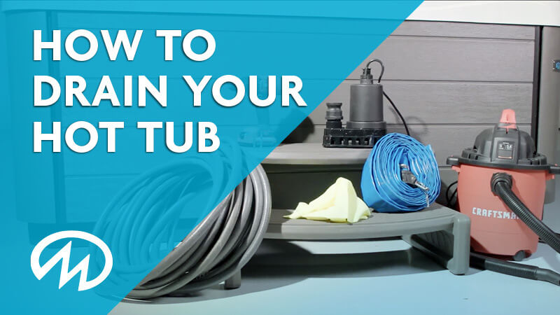 How to drain your hot tub