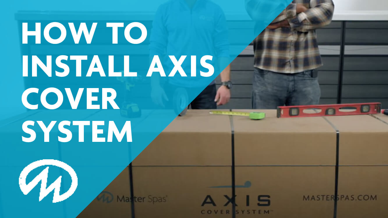 How to install the axis cover system